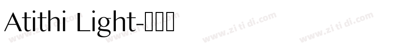 Atithi Light字体转换